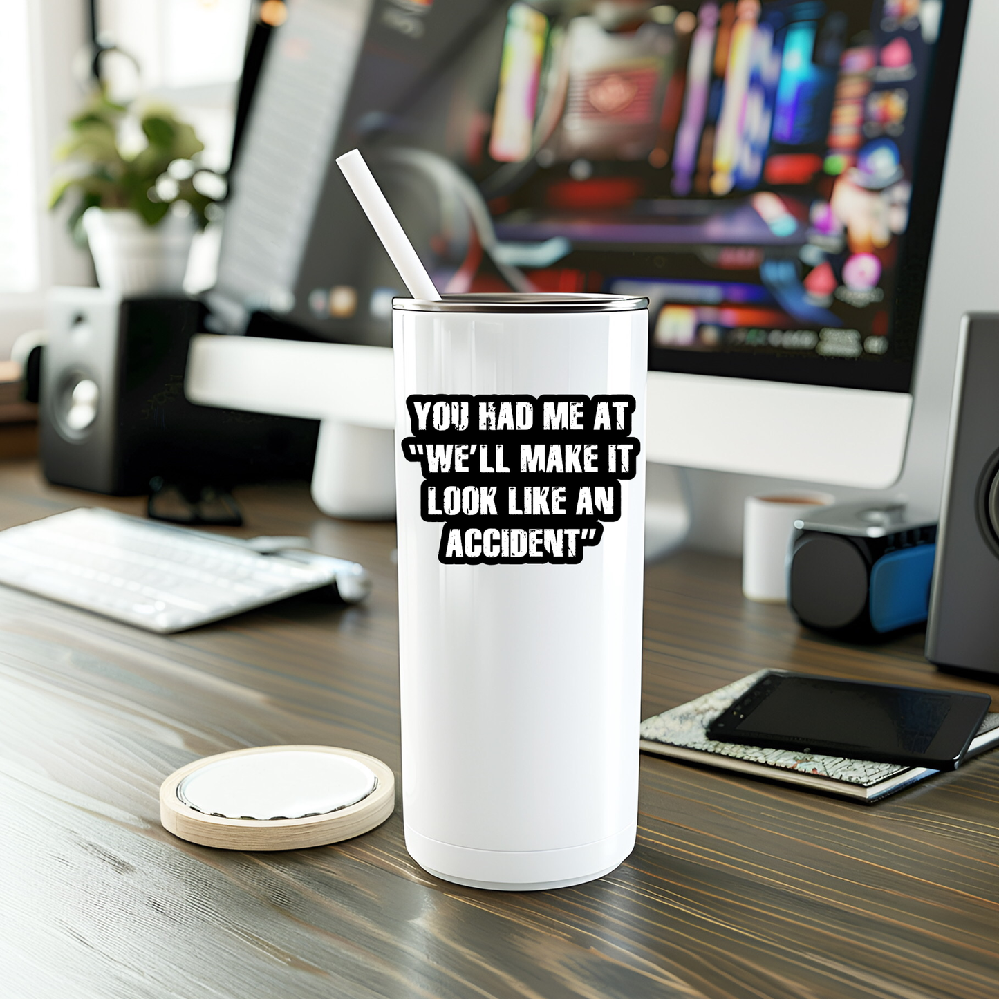 Funny We'll Make It Look Like An Accident Vinyl Sticker