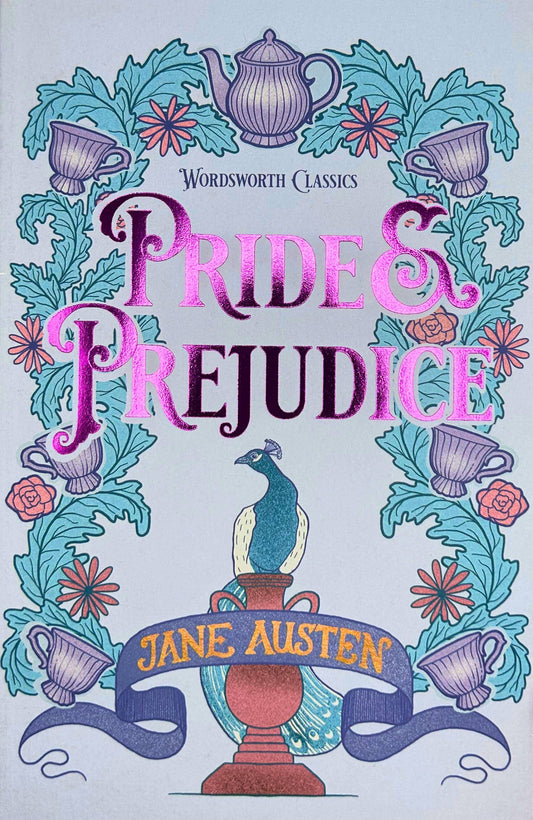 Pride and Prejudice | Austen | Wordsworth Classic | Book