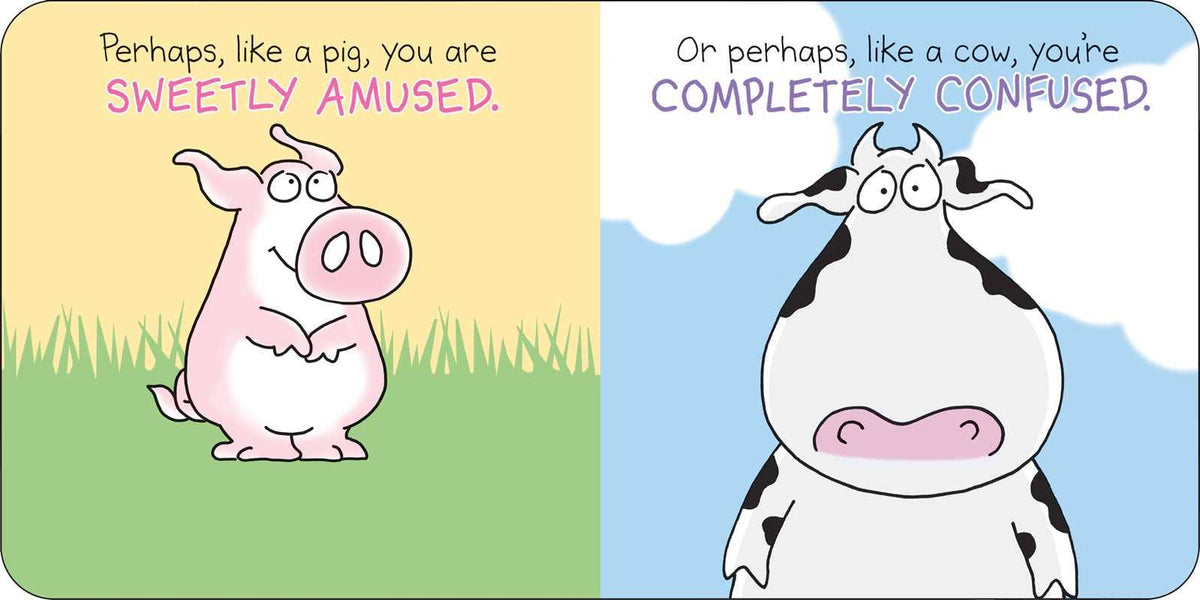 Happy Hippo, Angry Duck by Sandra Boynton: Board Books; 16 pages / English