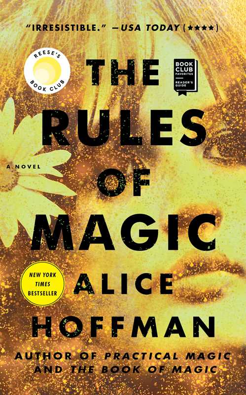 Rules of Magic by Alice   Hoffman: Paperback; 400 pages / English
