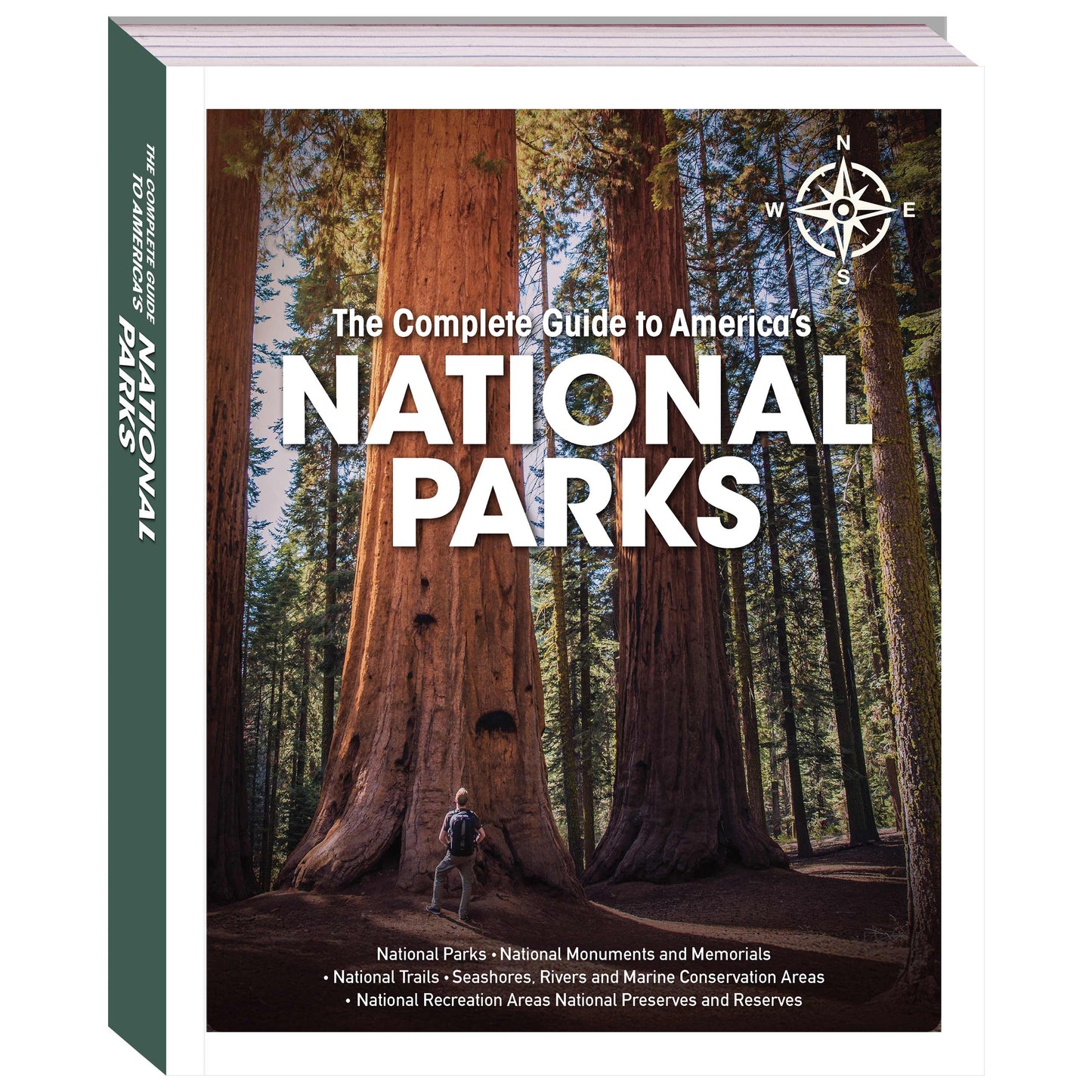 The Complete Guide to America’s National Parks