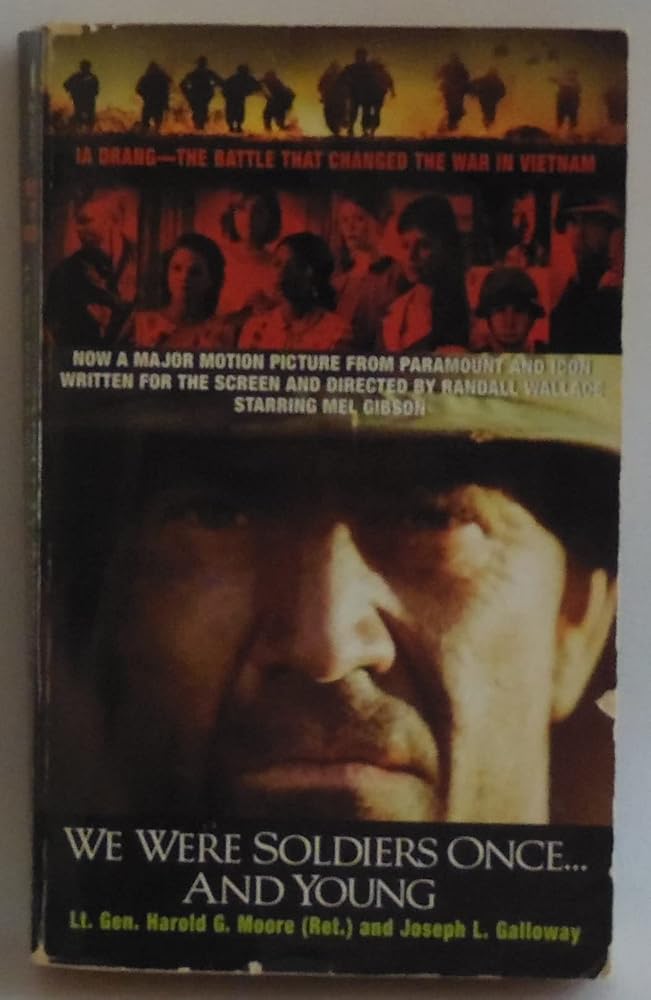 We Were Soldiers Once... and Young: Ia Drang--The Battle That Changed the War in Vietnam cover image