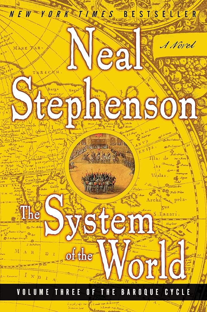 The System of the World (The Baroque Cycle, Vol. 3) cover image