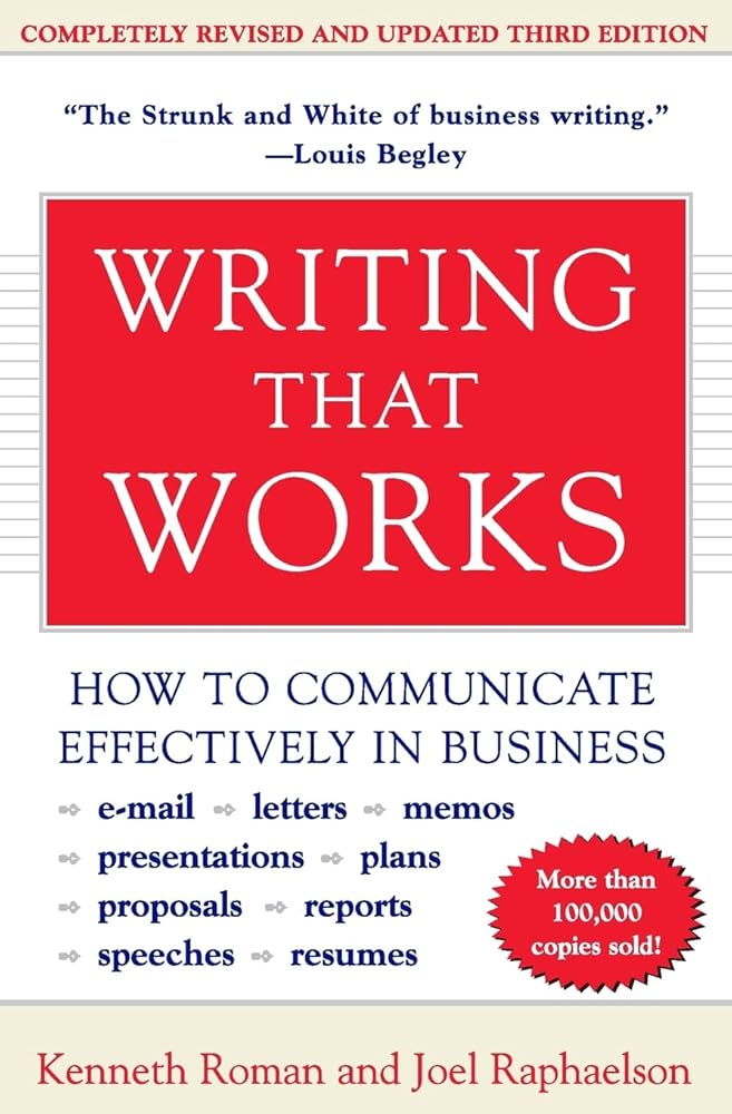 Writing That Works; How to Communicate Effectively In Business cover image