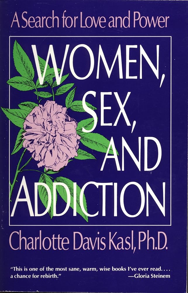Women, Sex, and Addiction: A Search for Love and Power cover image