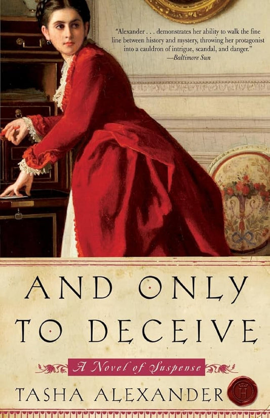 And Only to Deceive: A Novel of Suspense (Lady Emily Mysteries, 1) cover image