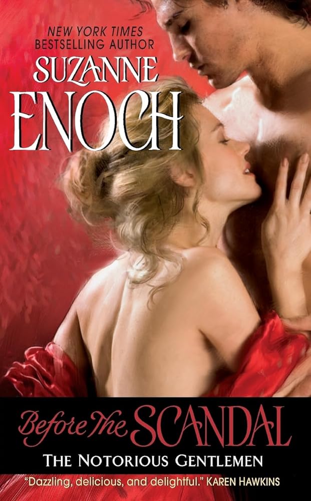 Before the Scandal: The Notorious Gentlemen cover image