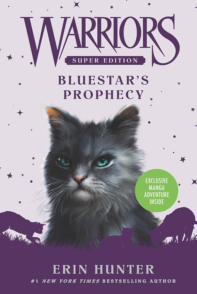 Warriors Super Edition: Bluestar's Prophecy (Warriors Super Edition, 2) cover image
