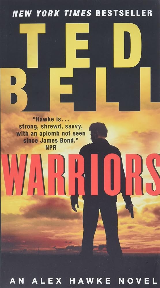Warriors: A Gripping Alex Hawke Spy Thriller – Military Espionage and High-Stakes Action (Alex Hawke Novels, 8) cover image