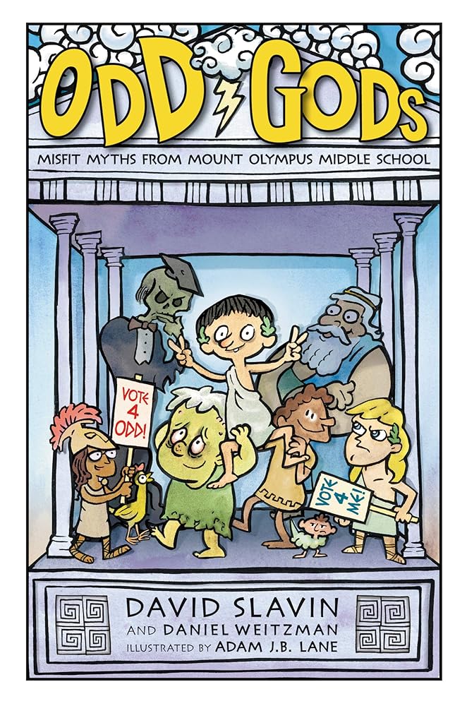 Odd Gods: A Hilarious Middle Grade Fantasy About Greek Gods at Mount Olympus Middle School for Kids (Ages 8-12) cover image