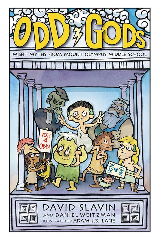 Odd Gods: A Hilarious Middle Grade Fantasy About Greek Gods at Mount Olympus Middle School for Kids (Ages 8-12) cover image