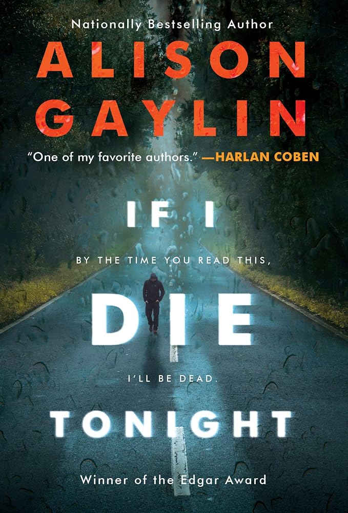 If I Die Tonight: A Stand-Alone Edgar Award Winner―Gripping Domestic Suspense of Family Secrets and Social Media cover image