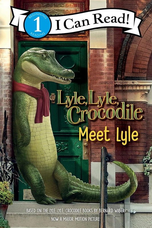 Lyle, Lyle, Crocodile: Meet Lyle: Great for Holiday and Christmas Reading or Gifting (I Can Read Level 1) cover image