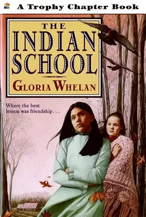 The Indian School (Trophy Chapter Book) cover image