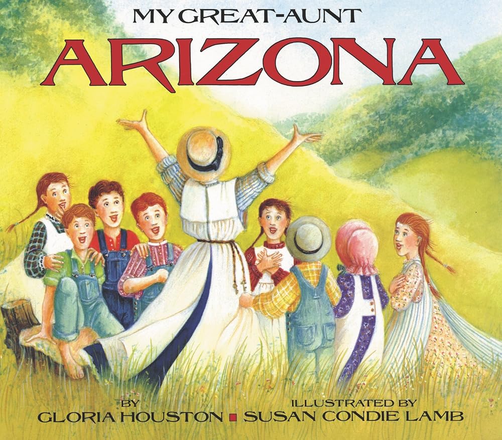 My Great-Aunt Arizona: An Inspiring Biography for Kids (Ages 4-8) About a Pioneer Teacher in the Blue Ridge Mountains cover image