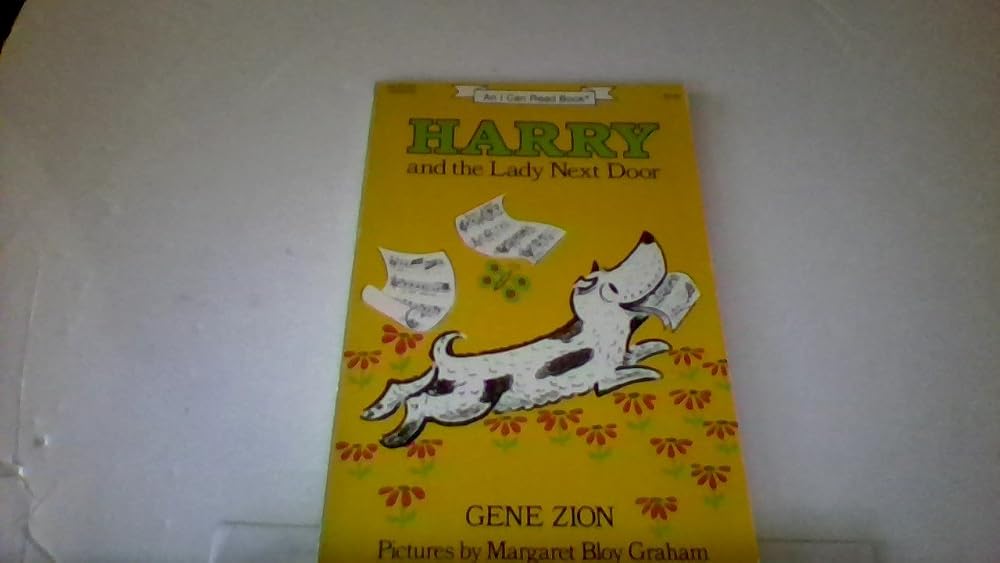 Harry and the Lady Next Door: A mischievous spotted dog schemes to silence a noisy neighbor in this funny I Can Read story for young dog lovers (I Can Read Level 1) cover image
