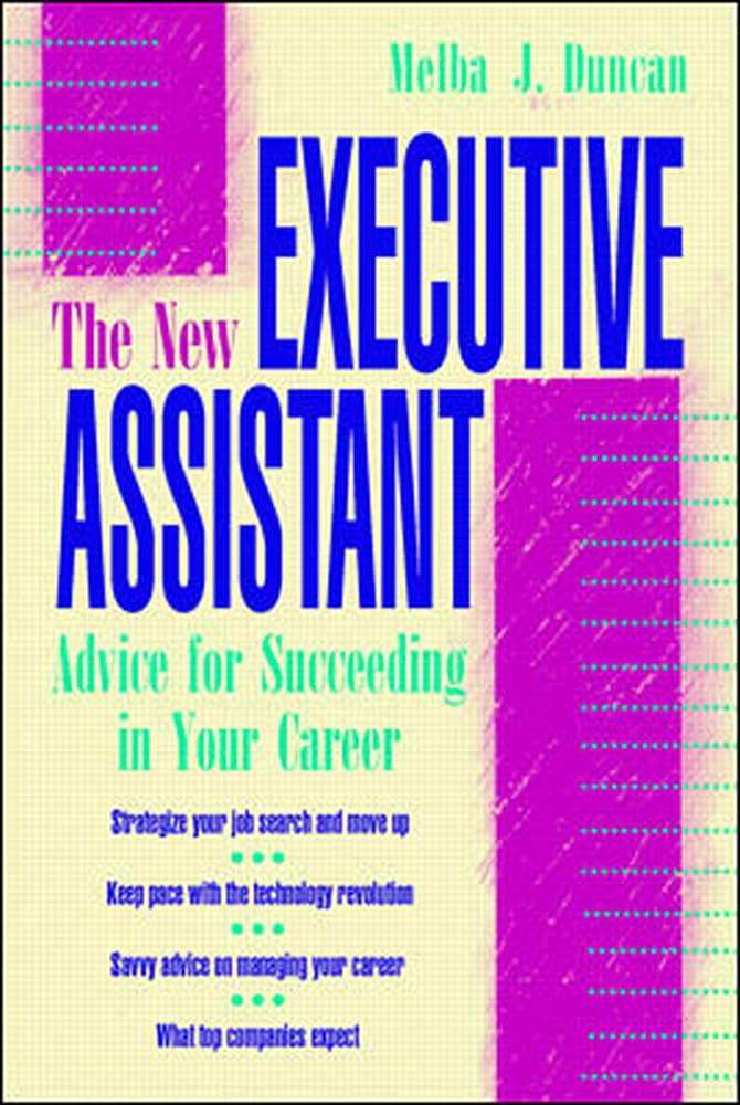 The New Executive Assistant: Advice for Succeeding in Your Career cover image
