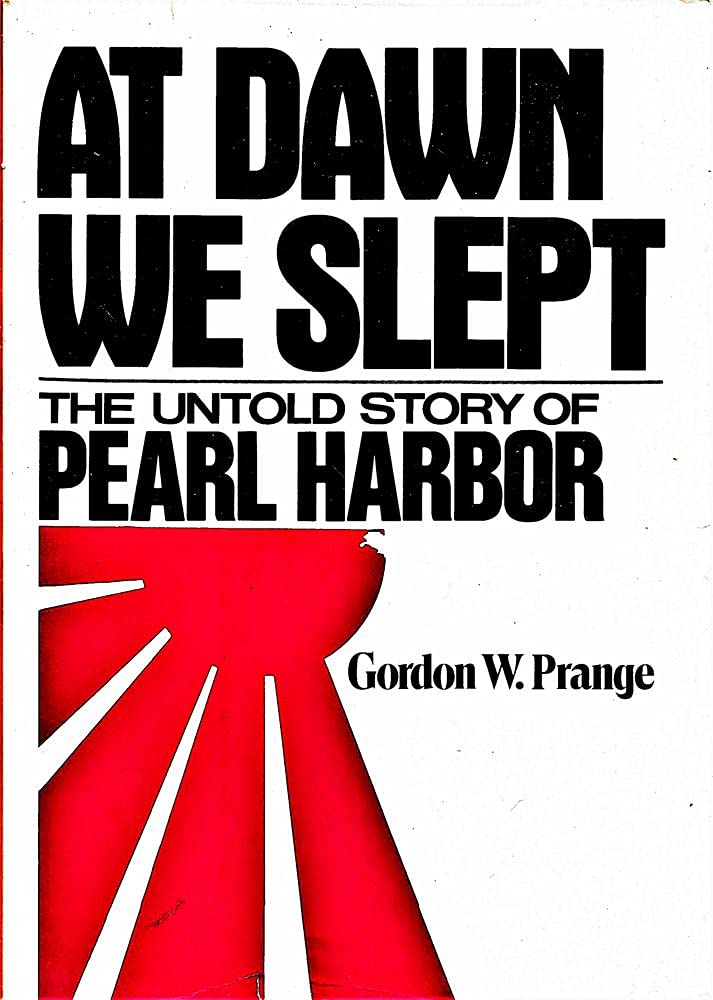 At Dawn We Slept: The Untold Story of Pearl Harbor cover image