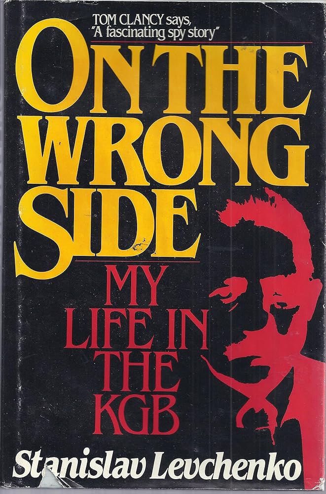 On the Wrong Side: My Life in the KGB cover image