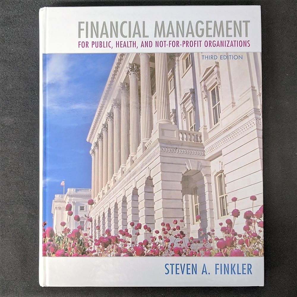 Financial Management for Public, Health, and Not-for-Profit Organizations cover image