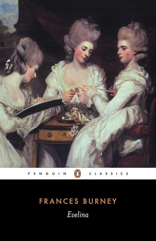 Evelina: or The History of a Young Lady's Entrance into the World (Penguin Classics) cover image
