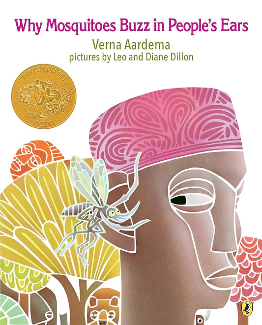 Why Mosquitoes Buzz in People's Ears: A West African Tale cover image