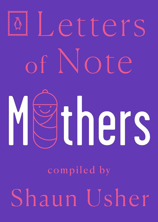 Letters of Note: Mothers cover image