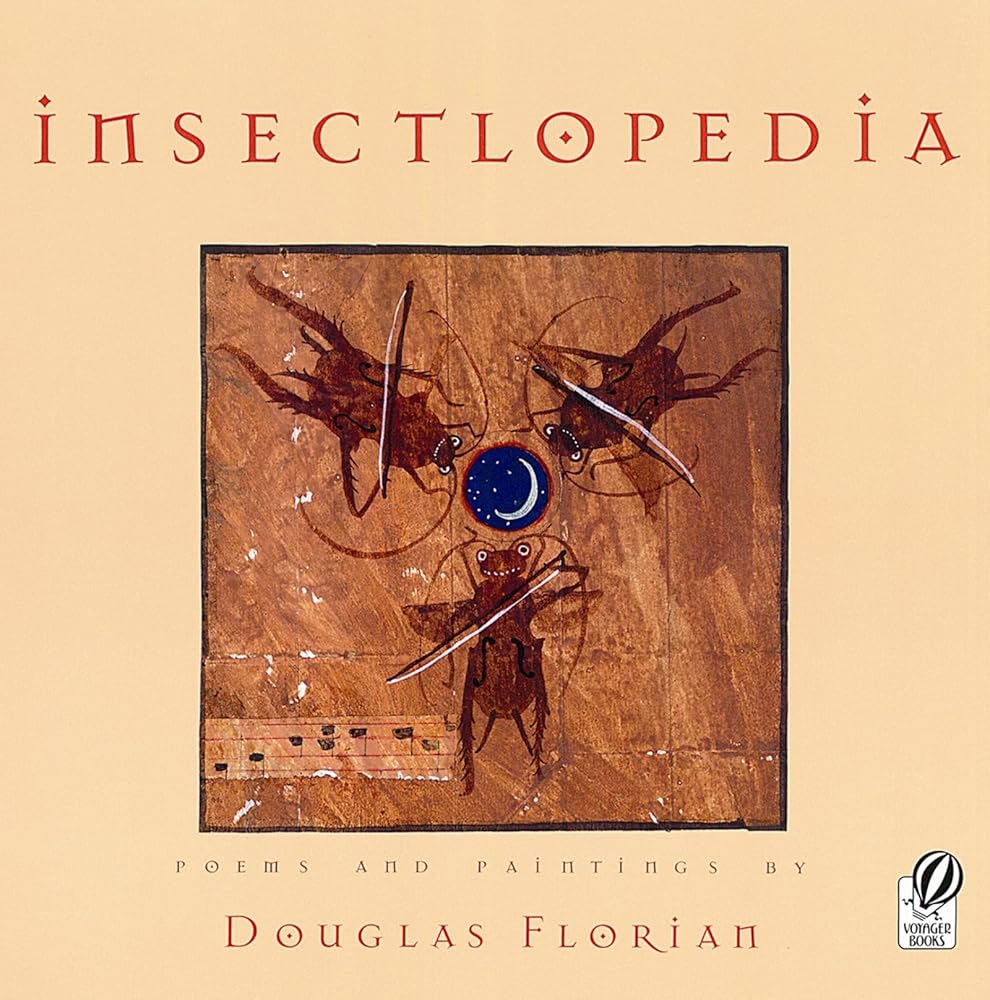 Insectlopedia: Poems and Paintings cover image