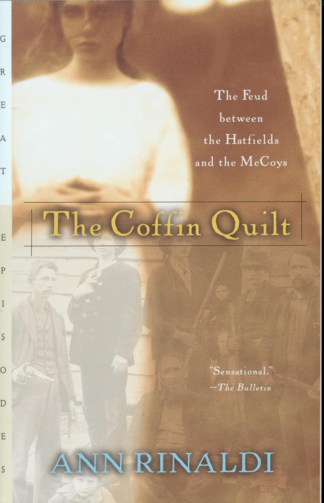 The Coffin Quilt: The Feud between the Hatfields and the McCoys cover image