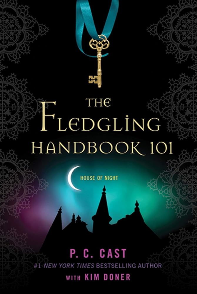 The Fledgling Handbook 101 (House of Night Novels) cover image