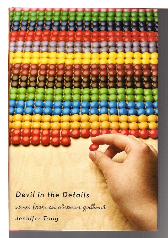 Devil in the Details: Scenes from an Obsessive Girlhood cover image