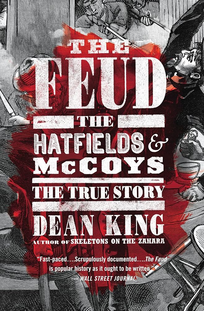 The Feud: The Hatfields and McCoys: The True Story cover image