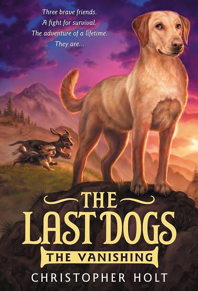 The Last Dogs: The Vanishing cover image