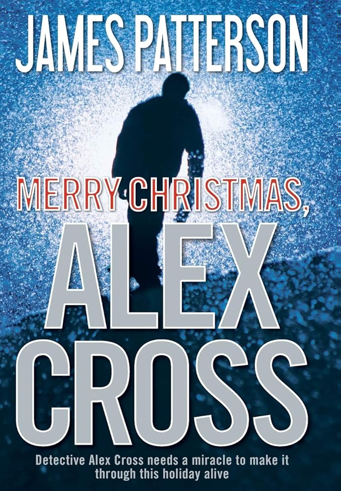 Merry Christmas, Alex Cross (Alex Cross Adventures, 2) cover image