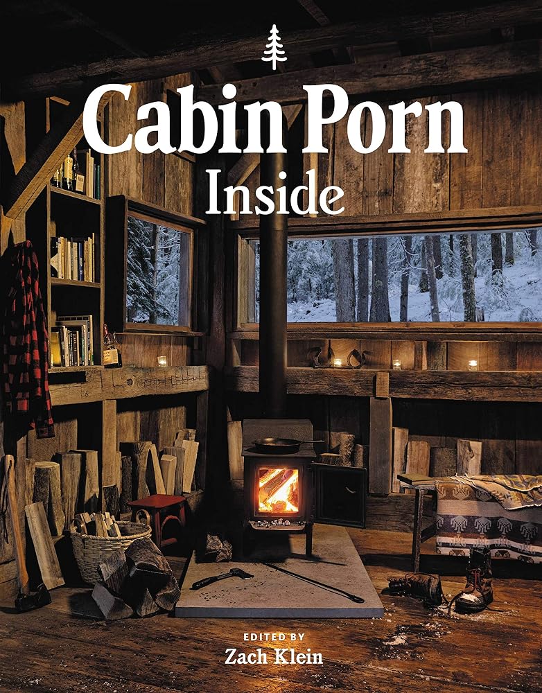 Cabin Porn: Inside cover image