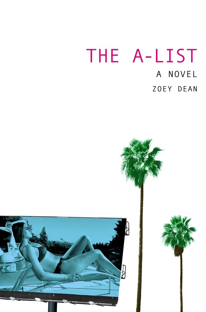 The A-List: A Novel cover image