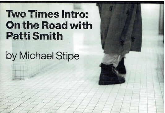 Two Times Intro : On the Road With Patti Smith cover image