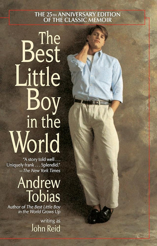 The Best Little Boy in the World: The 25th Anniversary Edition of the Classic Memoir cover image