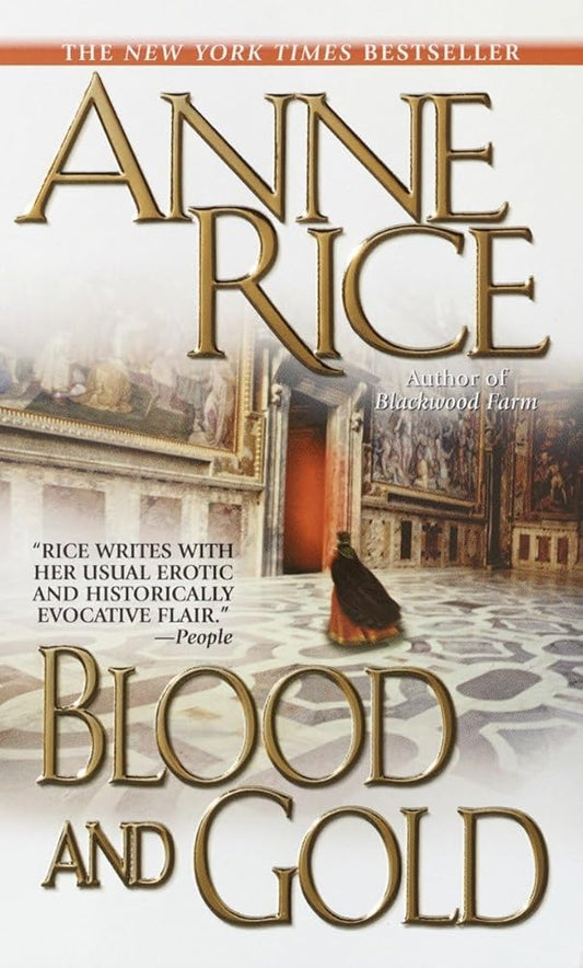 Blood and Gold (Vampire Chronicles) cover image