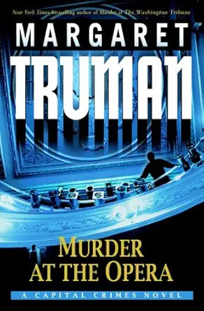 Murder at the Opera: A Capital Crimes Novel cover image