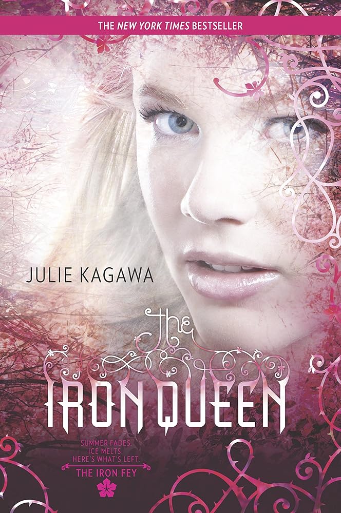 The Iron Queen (Iron Fey) cover image