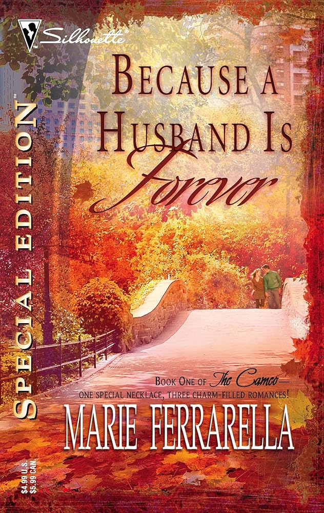 Because a Husband Is Forever (Silhouette Special Edition, No. 1671) cover image