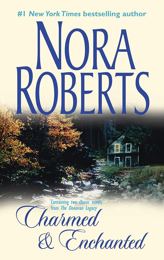 Charmed and Enchanted: An Anthology (The Donovan Legacy) cover image