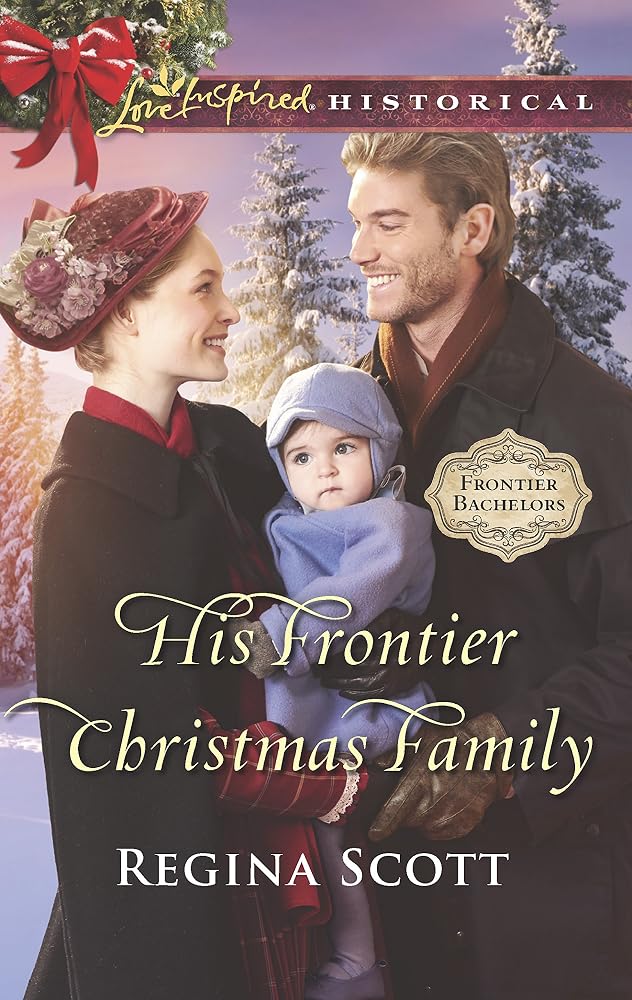 His Frontier Christmas Family (Frontier Bachelors, 7) cover image