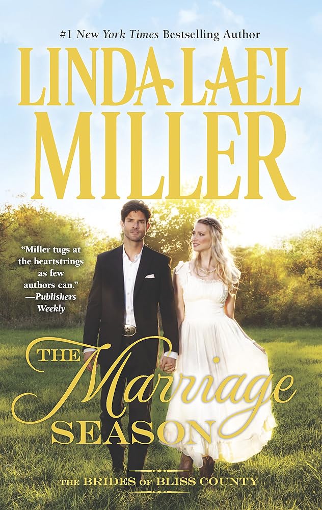 The Marriage Season (The Brides of Bliss County) cover image