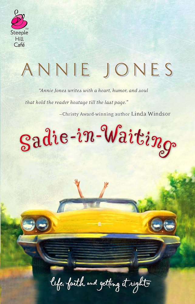 Sadie-in-Waiting (Life, Faith & Getting It Right #2) (Steeple Hill Cafe) cover image