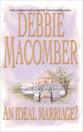 An Ideal Marriage?: Father's DayFirst Comes MarriageHere Comes Trouble cover image