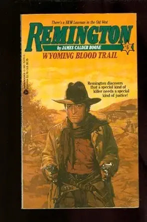 Wyoming Blood Trail (Remington #5) cover image
