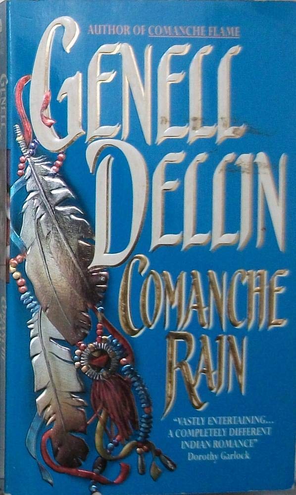 Comanche Rain (An Avon Romantic Treasure) cover image