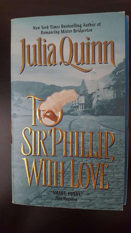 To Sir Phillip, With Love (Bridgerton Series, Book 5) cover image